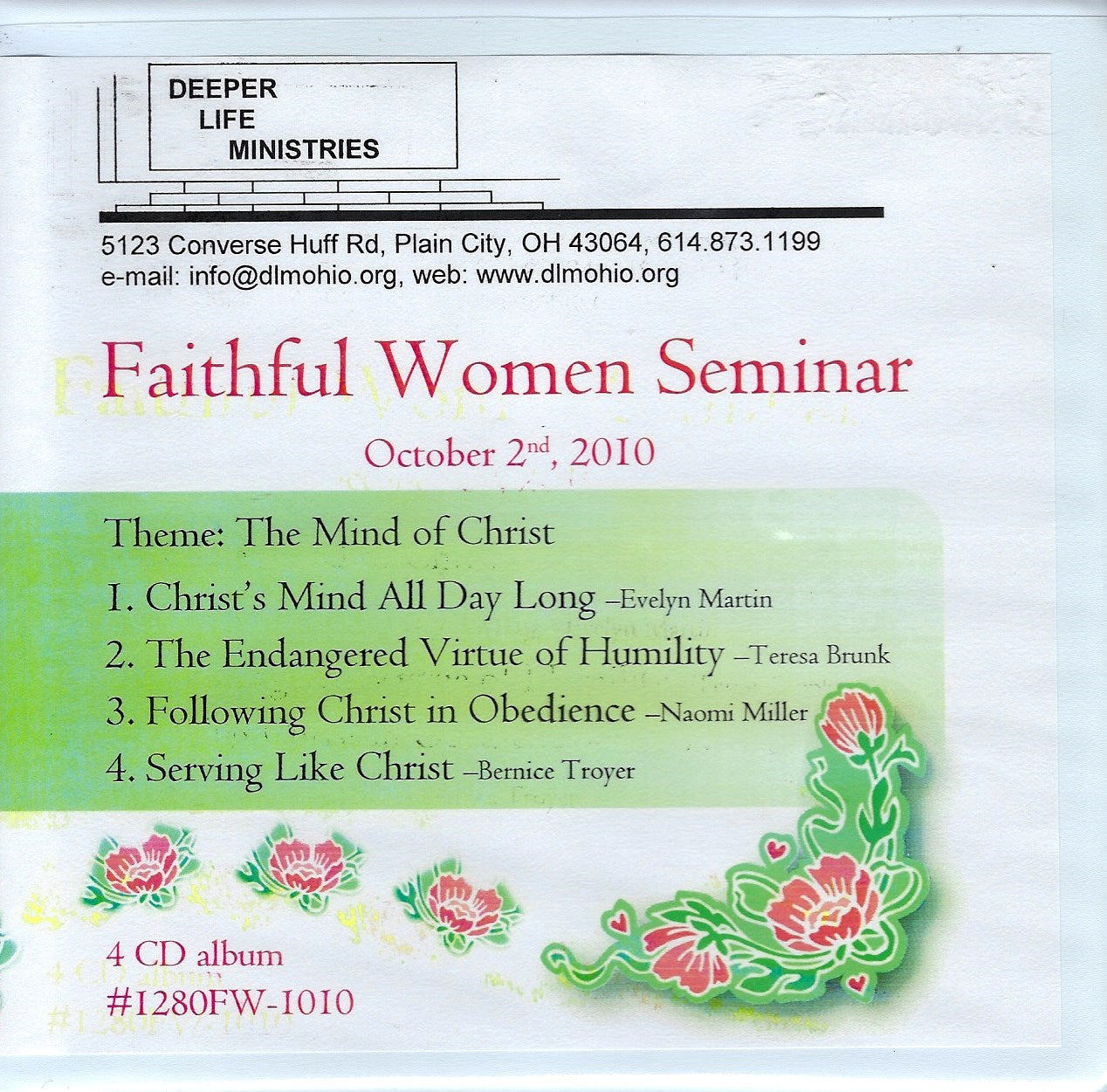 2010. Faithful Women Seminar