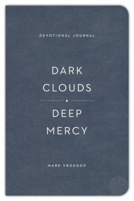 Dark Clouds Deep Mercy Devotional Journal