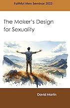 The Maker's Design for Sexuality