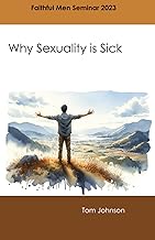 Why Sexuality is Sick