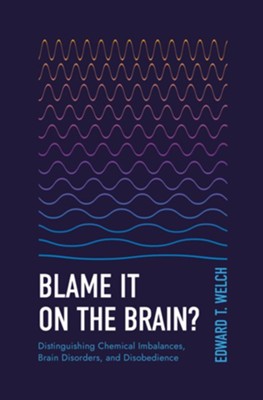 Blame it on the Brain 2nd Edition