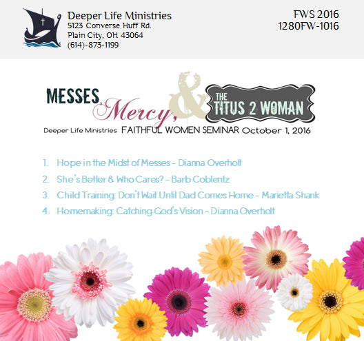 2016. Faithful Women Seminar
