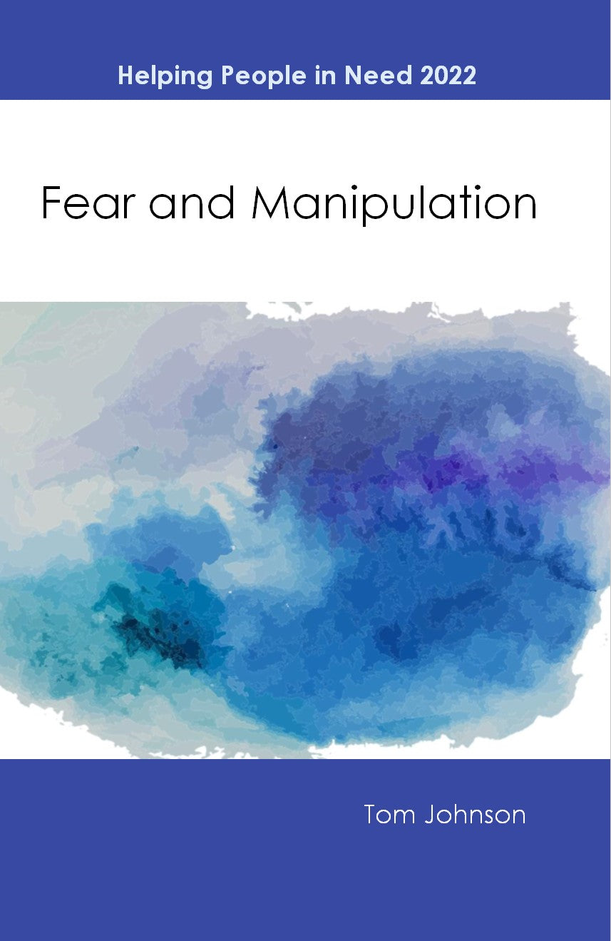 Fear and Manipulation