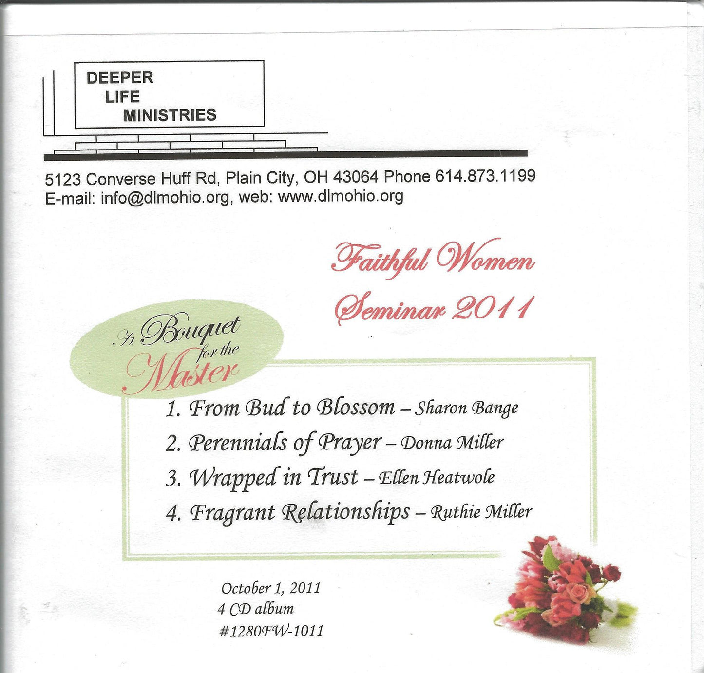 2011. Faithful Women Seminar