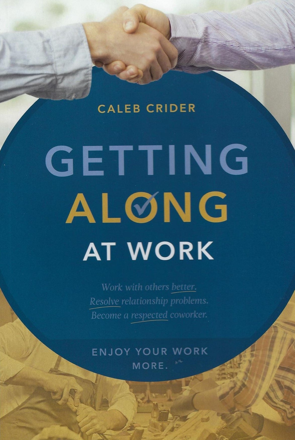 Getting Along At Work