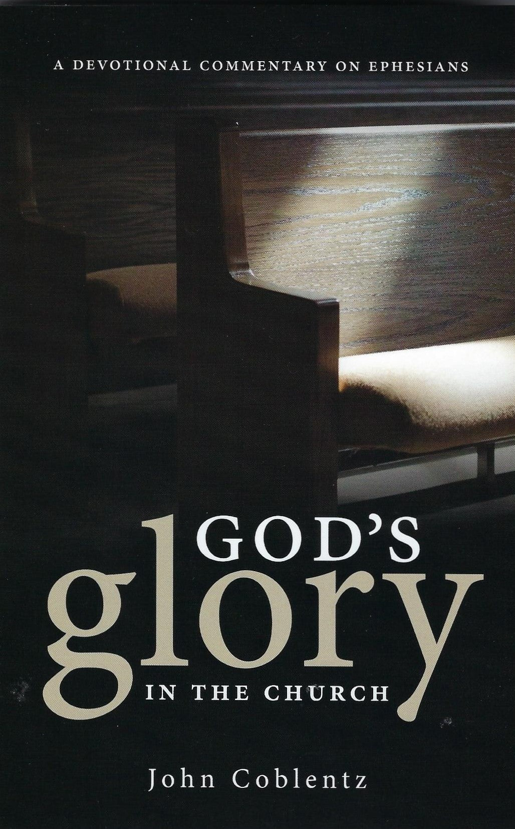 God's Glory in the Church