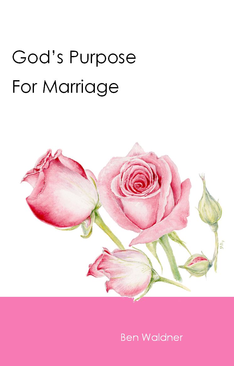God’s Purpose for Marriage