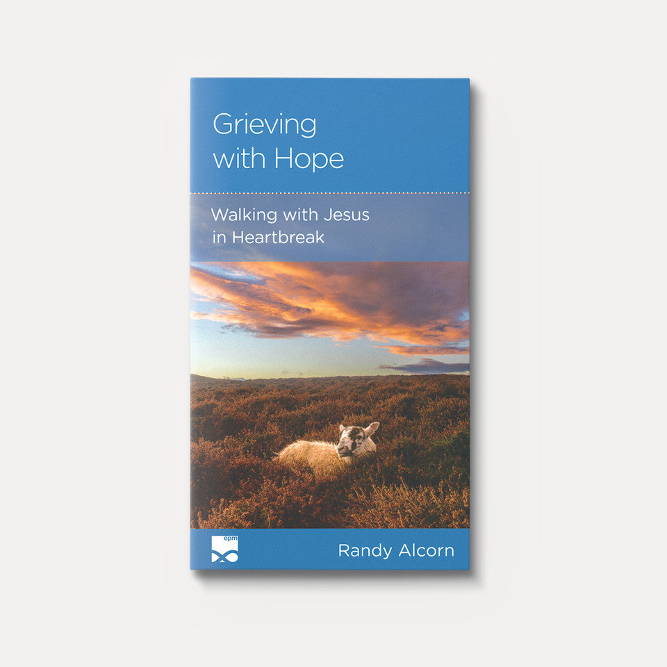 Grieving with Hope: Walking with Jesus in Heartbreak