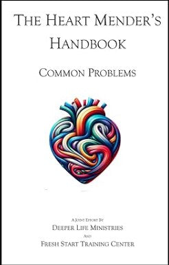 The Heart Mender's Handbook: Common Problems Hardcover