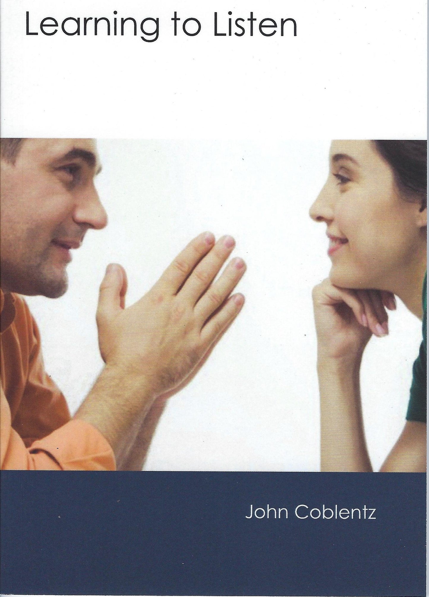 Learning to Listen
