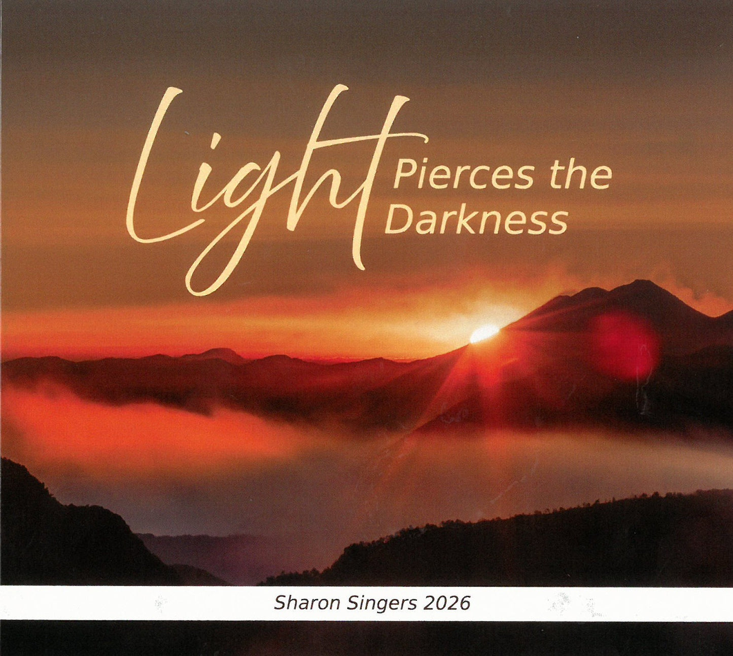 Light Pierces the Darkness