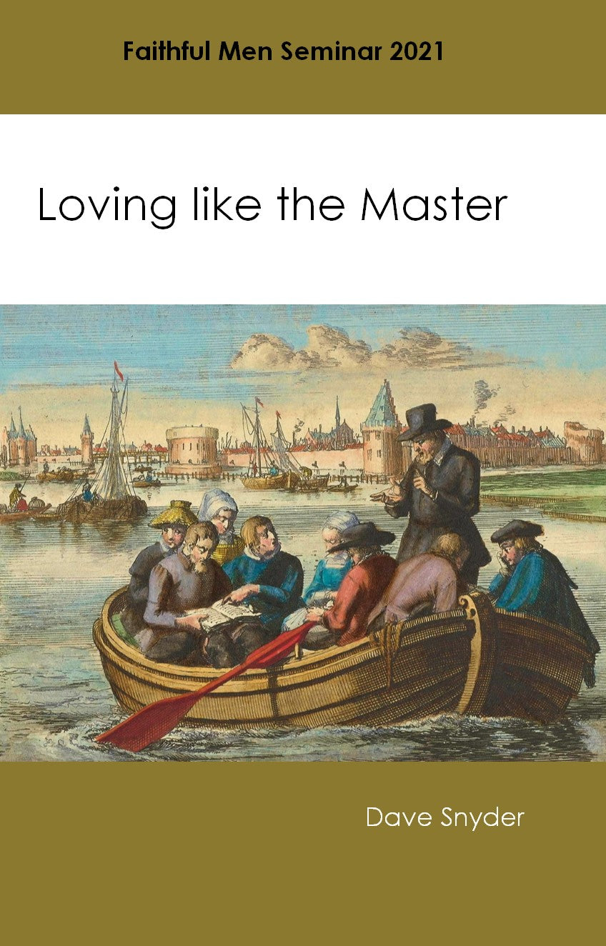 Loving Like the Master PSB