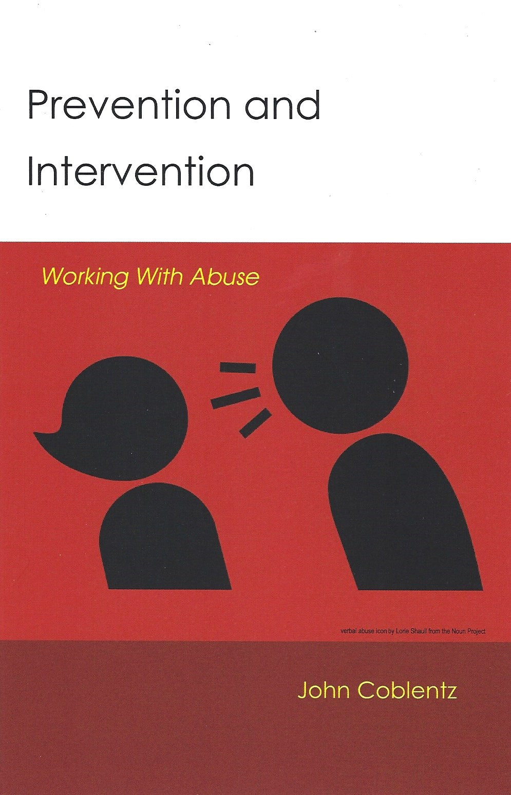 Prevention and Intervention