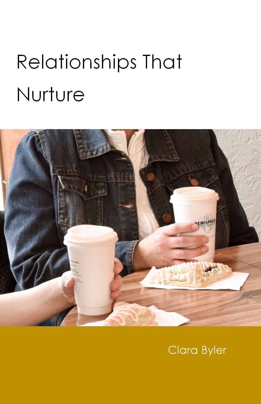 Relationships That Nurture