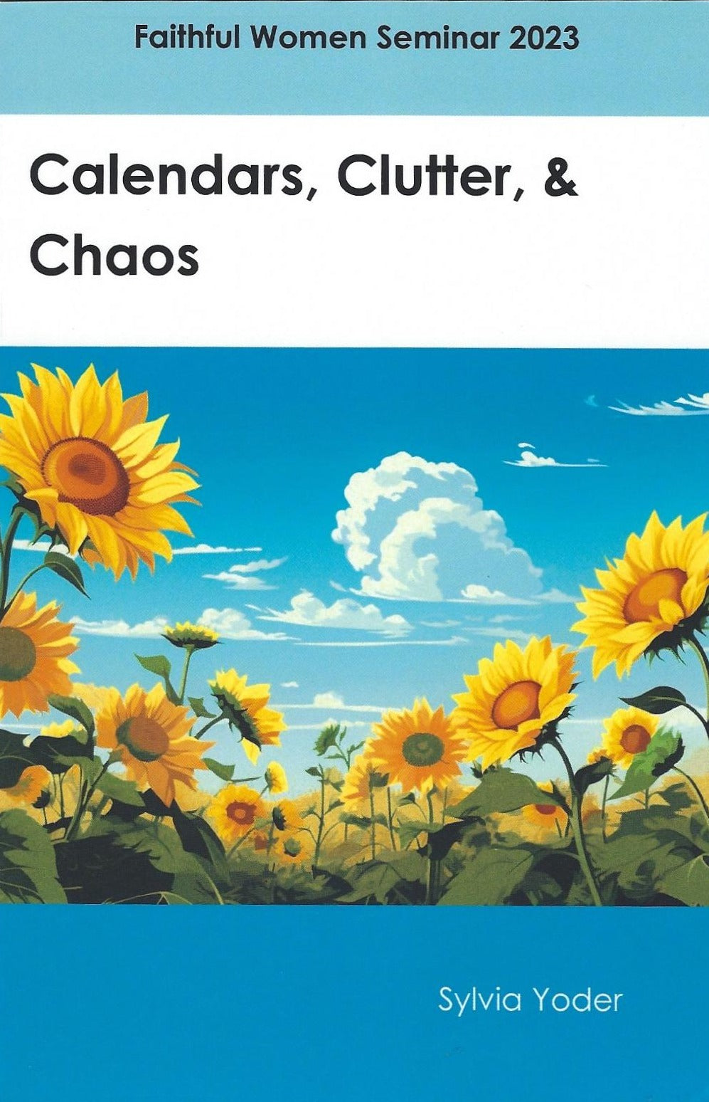 Calendars, Clutter, & Chaos