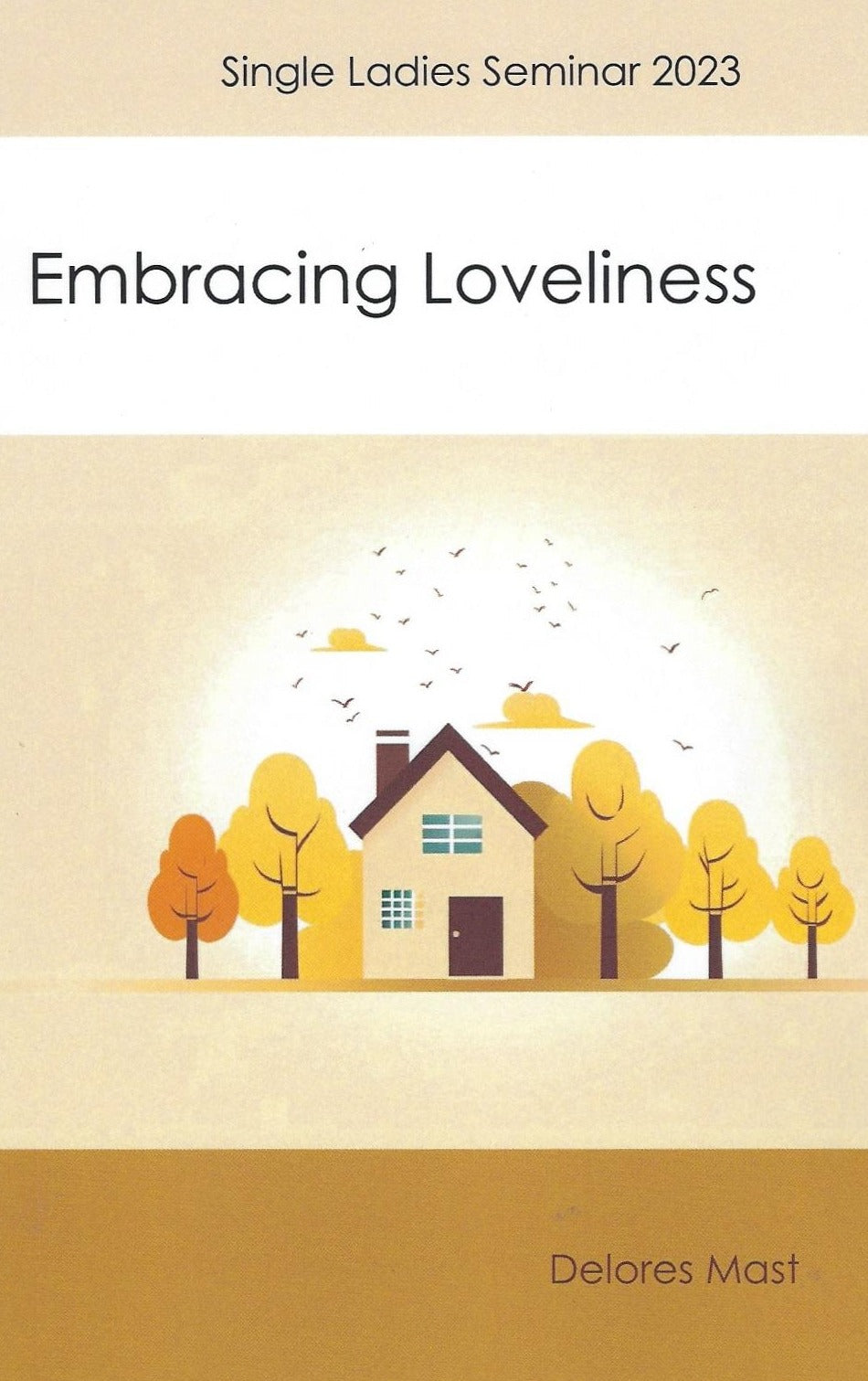 Embracing Loveliness