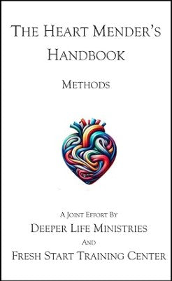 The Heart Mender's Handbook: Methods Softcover