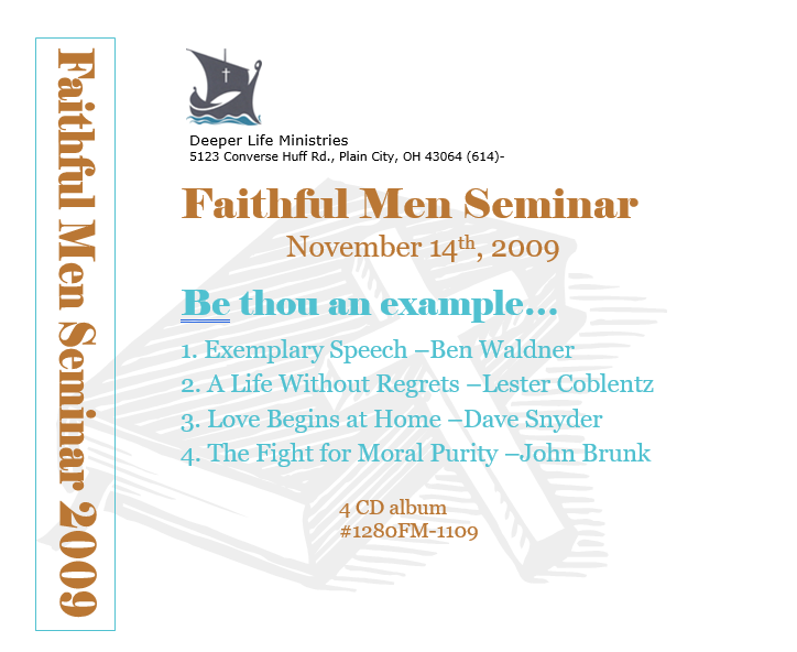 2009 Faithful Men Seminar CD