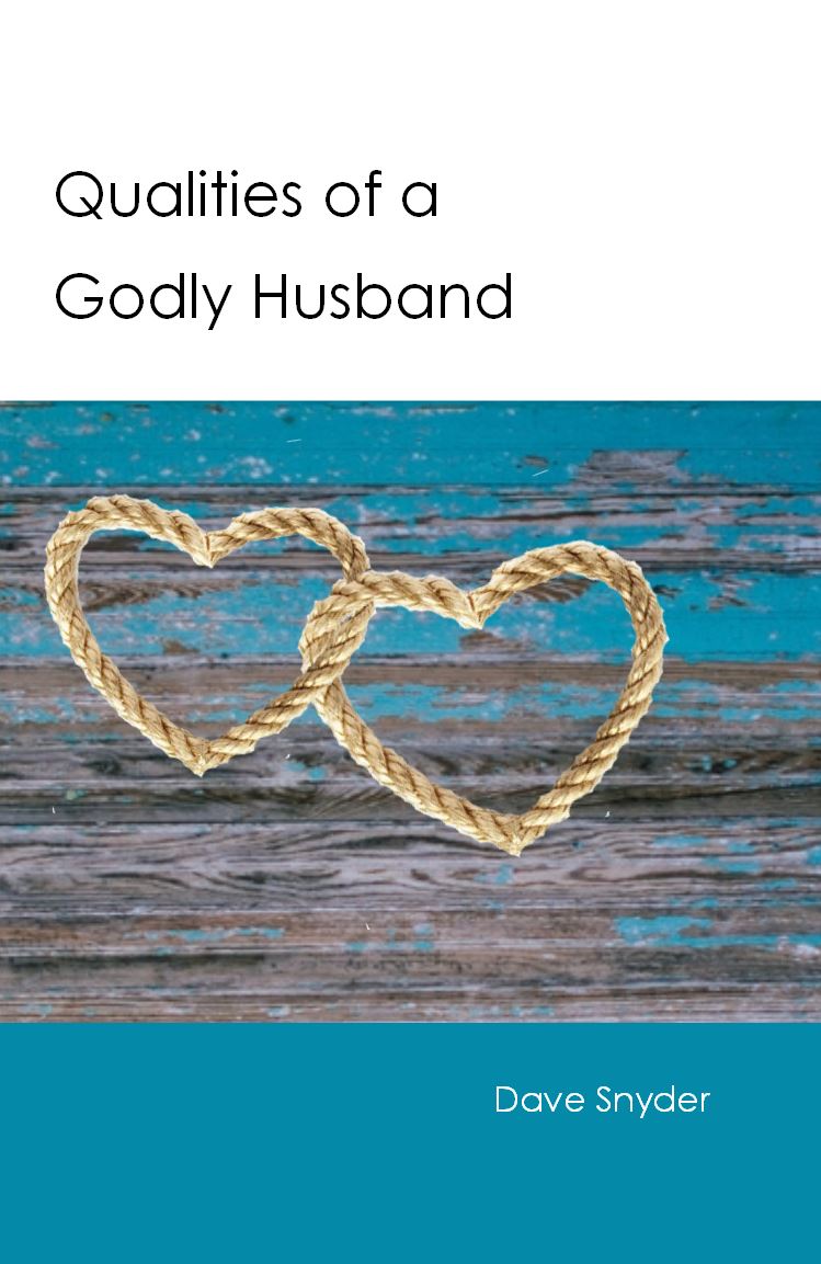 Qualities of a Godly Husband