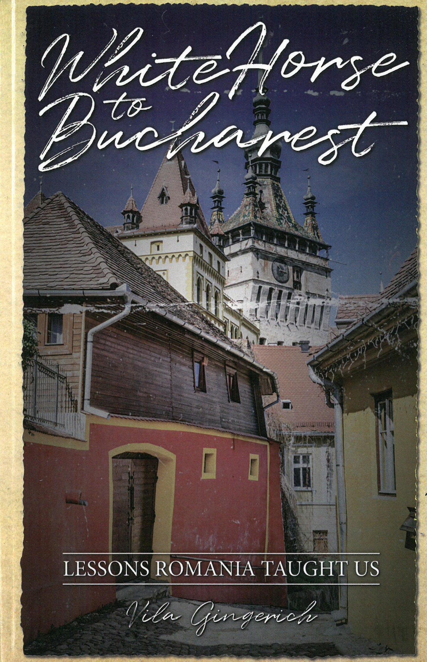 White Horse to Bucharest