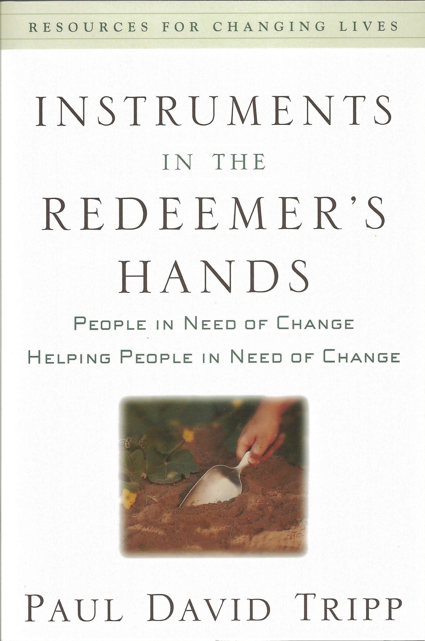 Instruments In the Redeemer's Hands