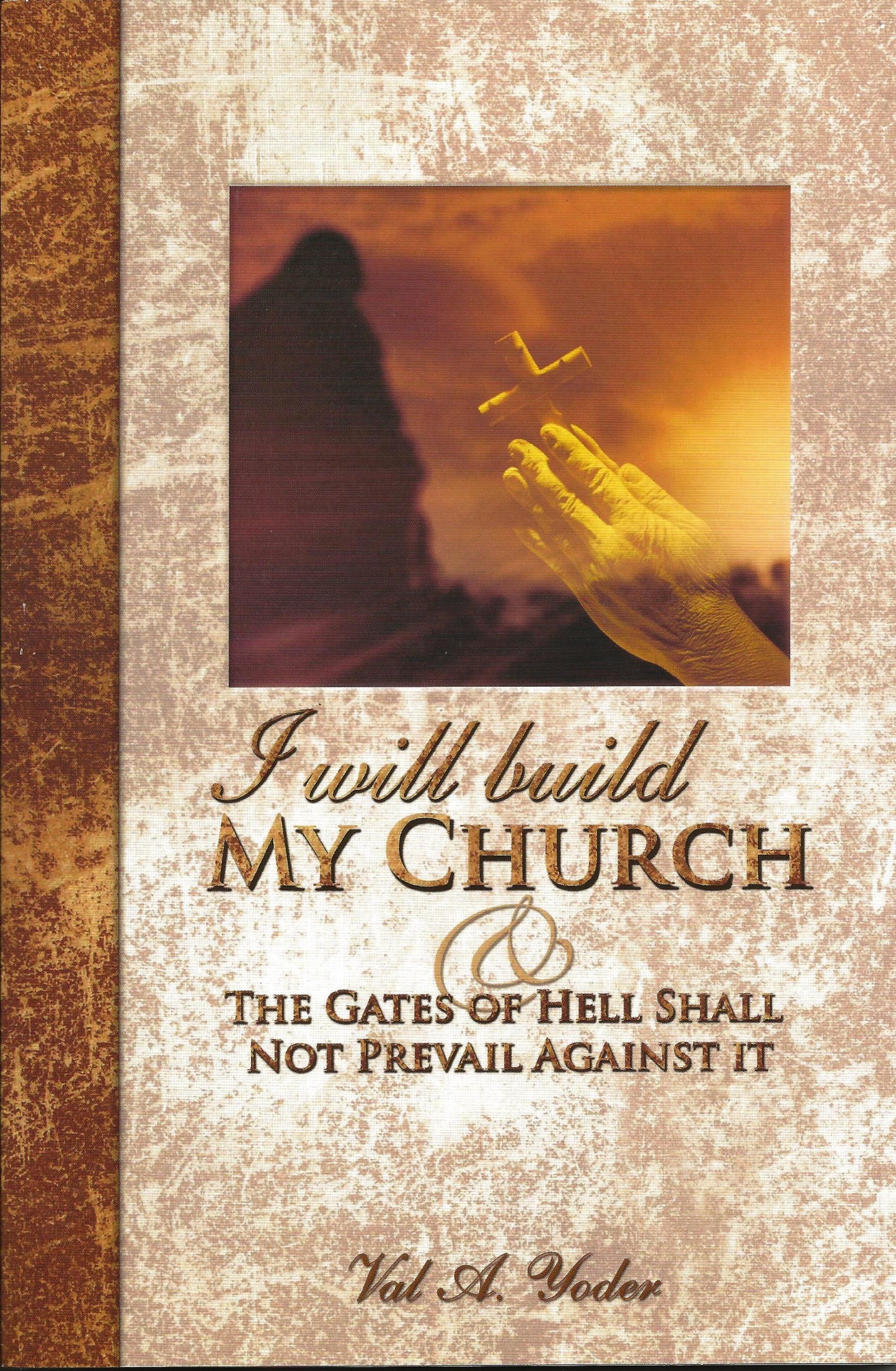 I Will Build My Church