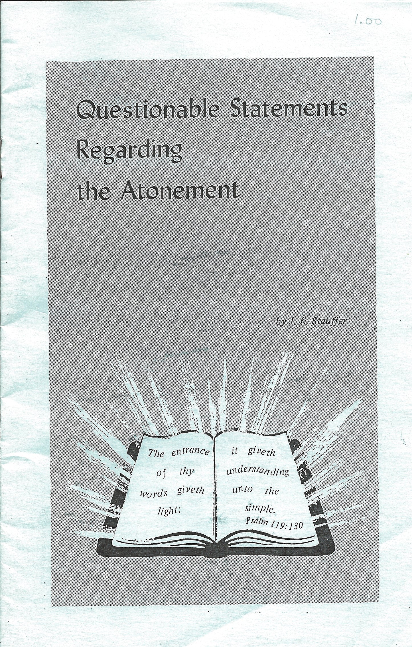 Questionable Statements Regarding the Atonement
