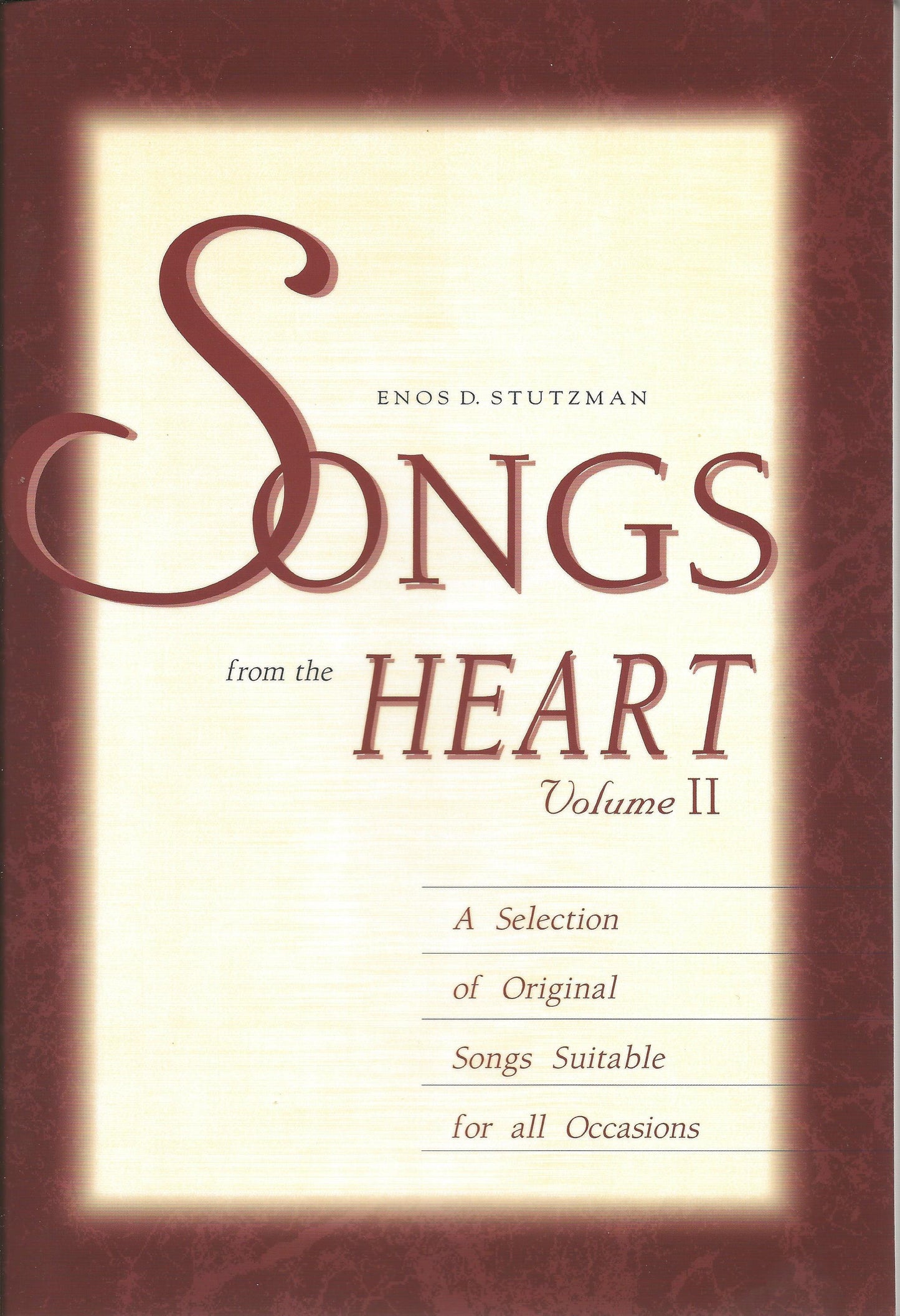 Songs from the Heart Vol 2