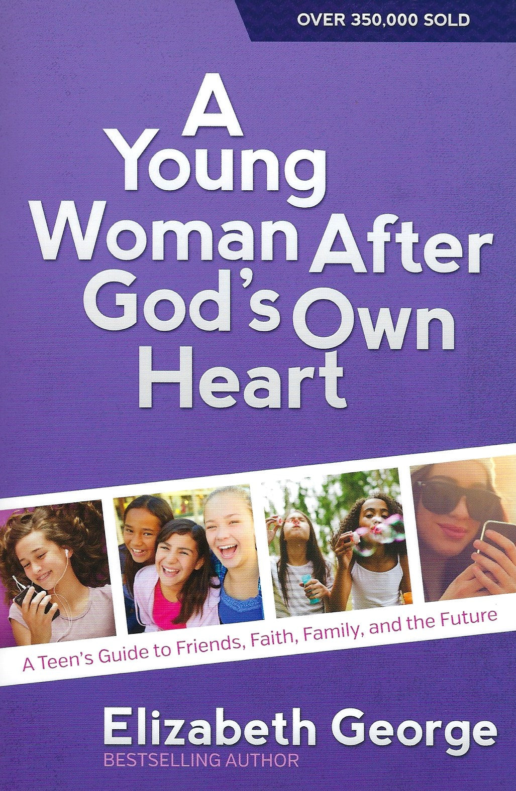 A Young Woman After God's Own Heart