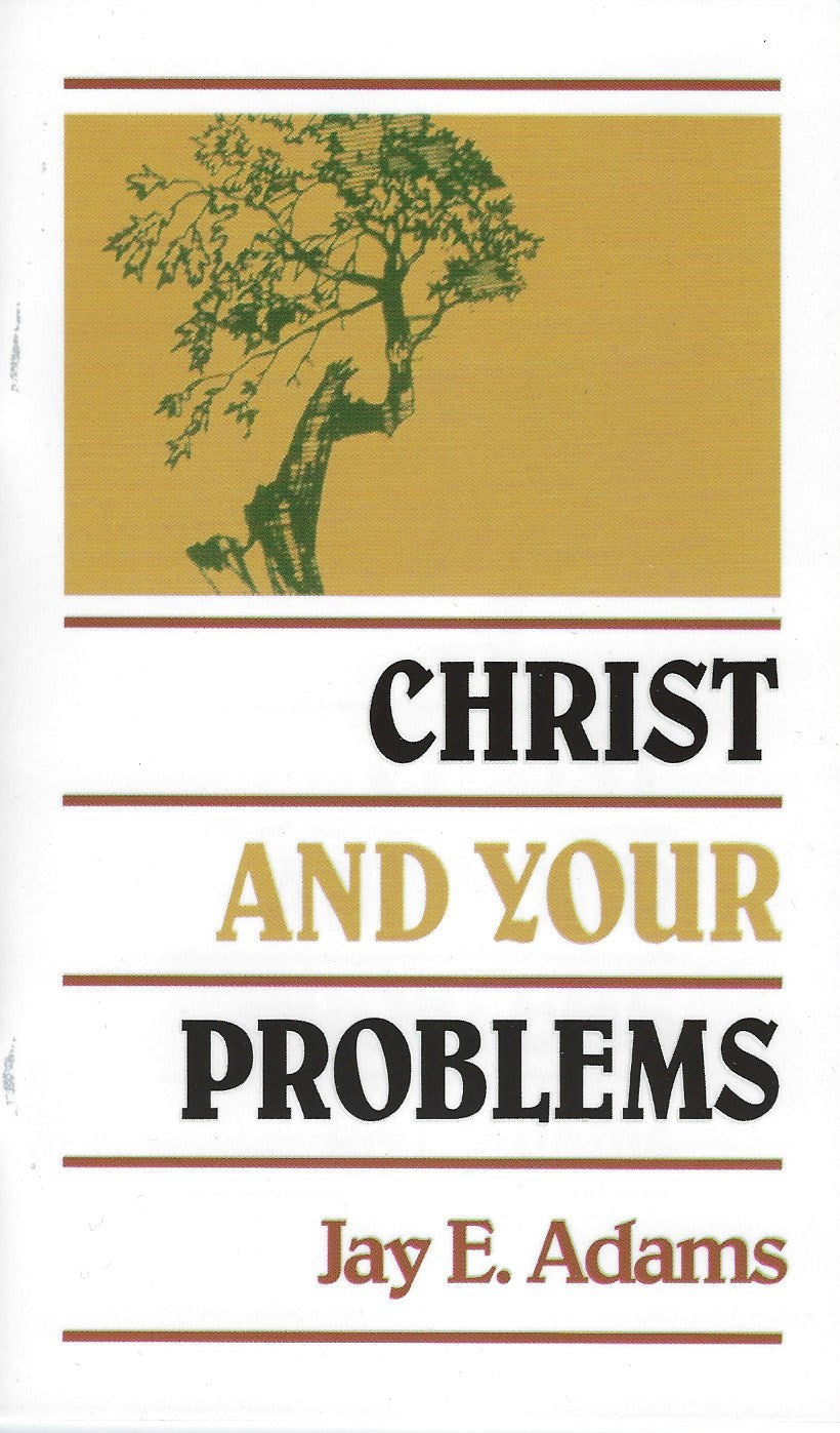 Christ and Your Problems