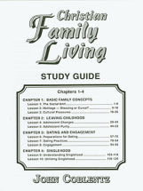 Christian Family Living - Study Guide #1