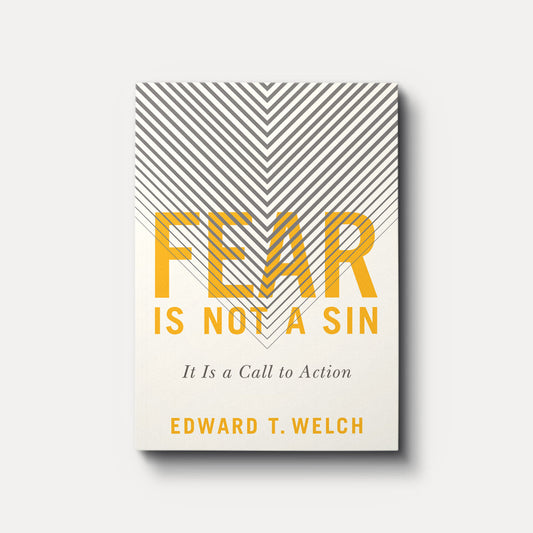 Fear Is Not a Sin: It Is a Call to Action
