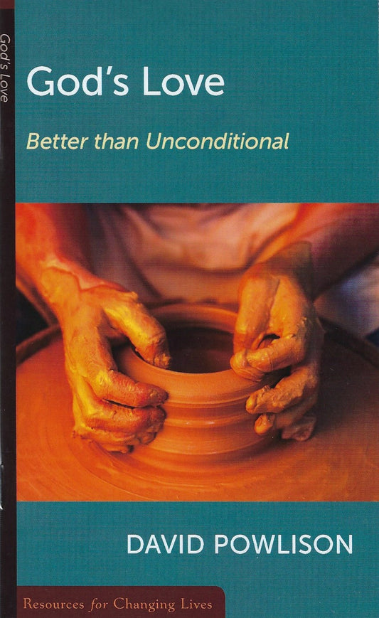 God's Love - Better than Unconditional