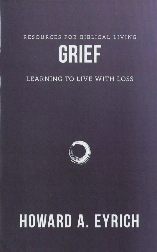 Grief - Learning to Live With Loss