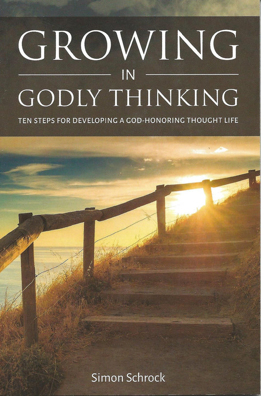 Growing in Godly Thinking