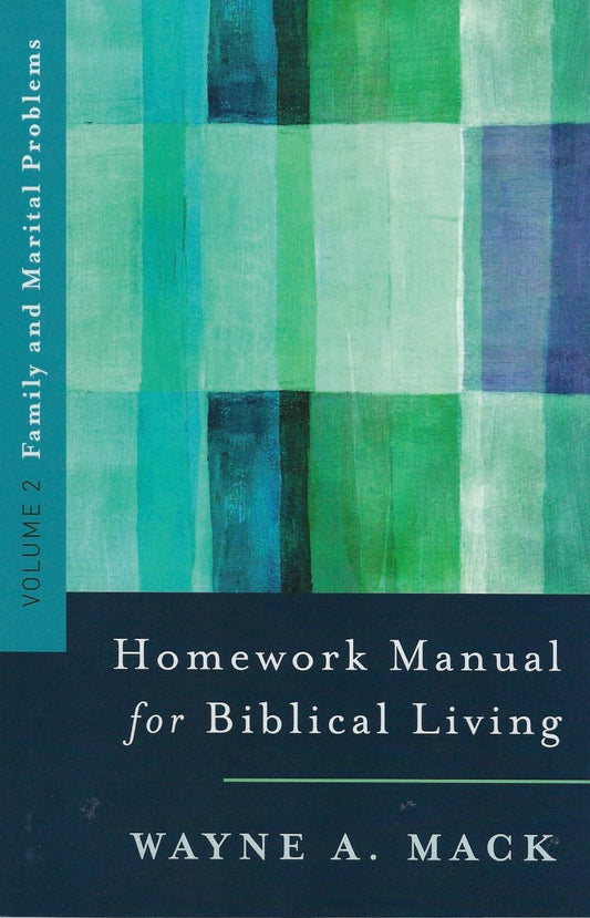 Homework Manual for Biblical Living Vol.2