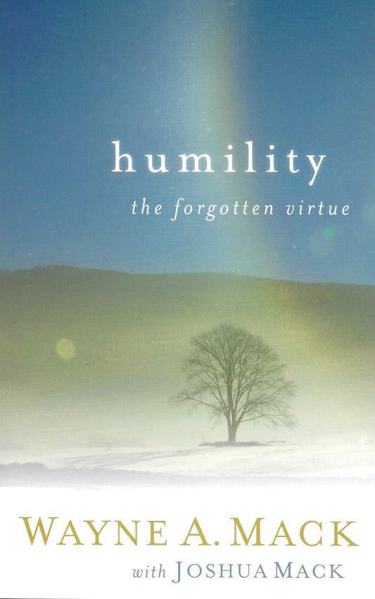Humility: The Forgotten Virtue