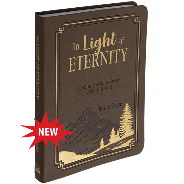 In Light of Eternity
