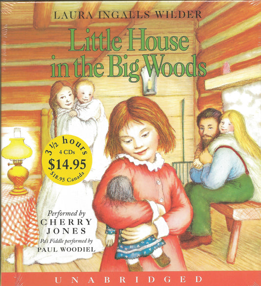 Little House in the Big Woods - Audio
