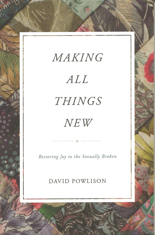 Making All Things New