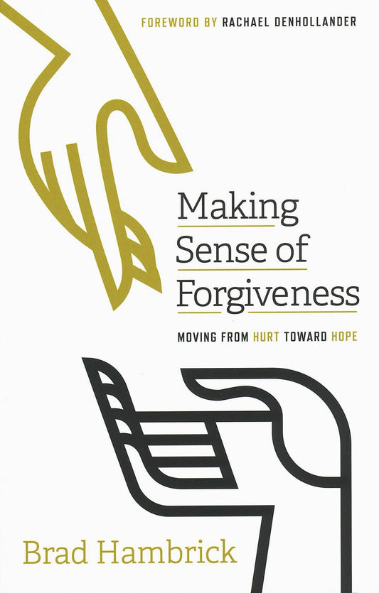 Making Sense of Forgiveness