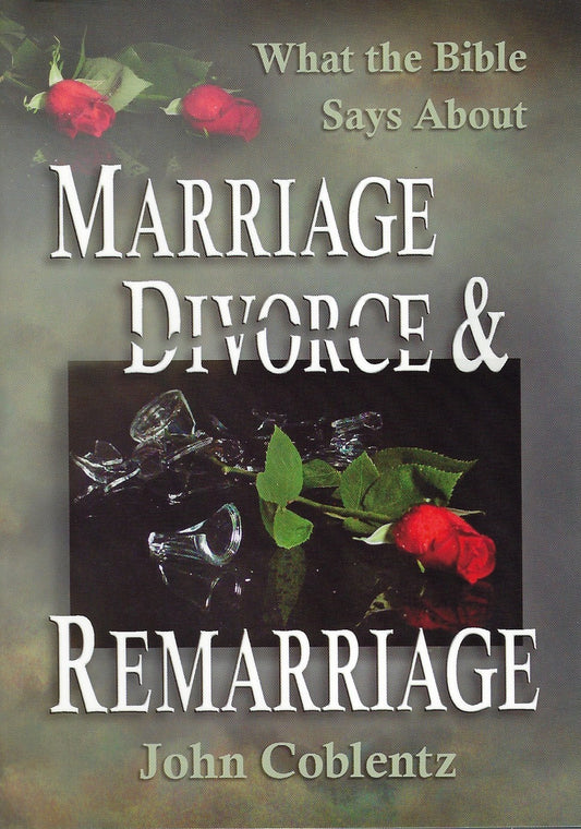 Marriage, Divorce & Remarriage
