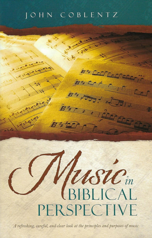 Music In Biblical Perspective