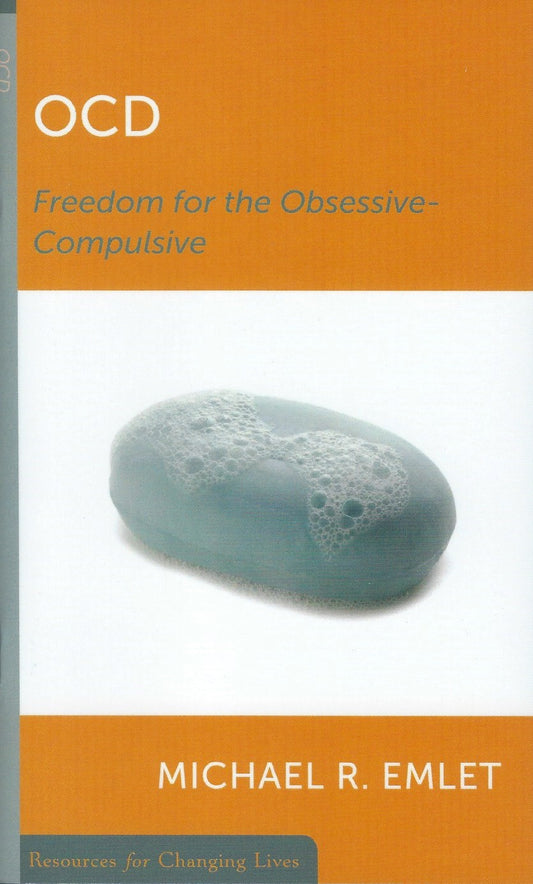 OCD: Freedom for the Obsessive-Compulsive