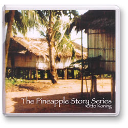 The Pineapple Story Series - Audio