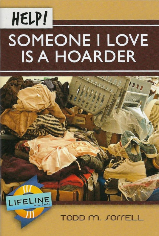 Help! Someone I Love Is A Hoarder