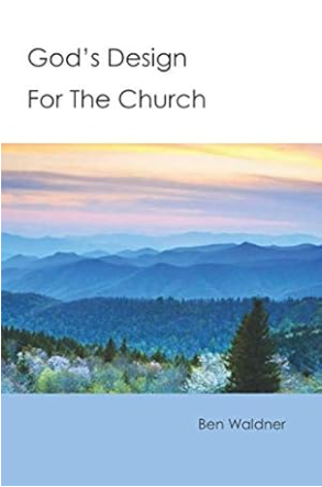 God's Design for The Church