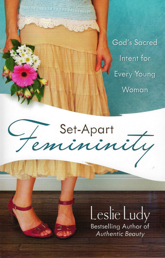 Set-Apart Femininity