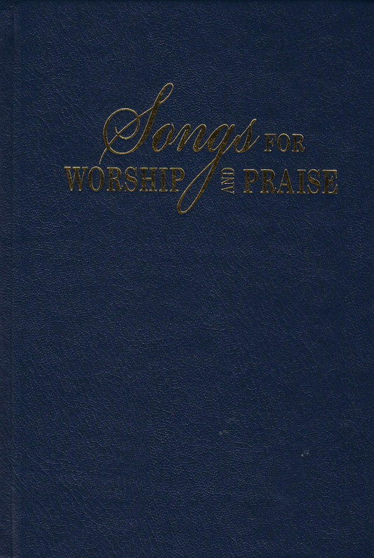 Songs for Worship and Praise