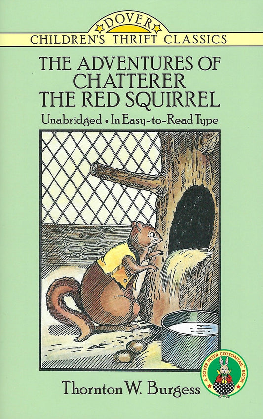 The Adventures of Chatterer The Red Squirrel